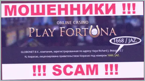 Регистрационный номер мошеннической компании Play Fortuna - 1668/JAZ