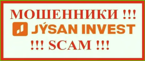 Jysan Invest - это ВОРЫ !!! SCAM !