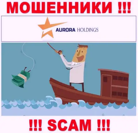 Не поведитесь на уговоры связываться с Aurora Holdings, помимо прикарманивания финансовых вложений ожидать от них и нечего