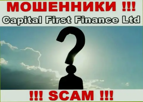 Компания Capital First Finance прячет свое руководство - АФЕРИСТЫ !