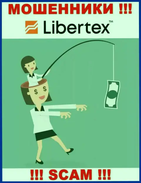 Шулера Libertex Com могут стараться Вас подтолкнуть к совместному взаимодействию, не соглашайтесь