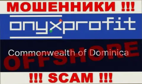 Onyx Profit намеренно обосновались в оффшоре на территории Dominica - это ШУЛЕРА !!!