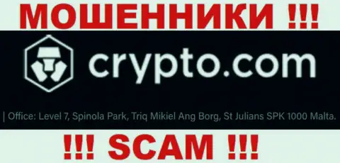 За грабеж доверчивых клиентов кидалам Crypto Com точно ничего не будет, так как они скрылись в офшорной зоне: Level 7, Spinola Park, Triq Mikiel Ang Borg, St Julians SPK 1000 Malta