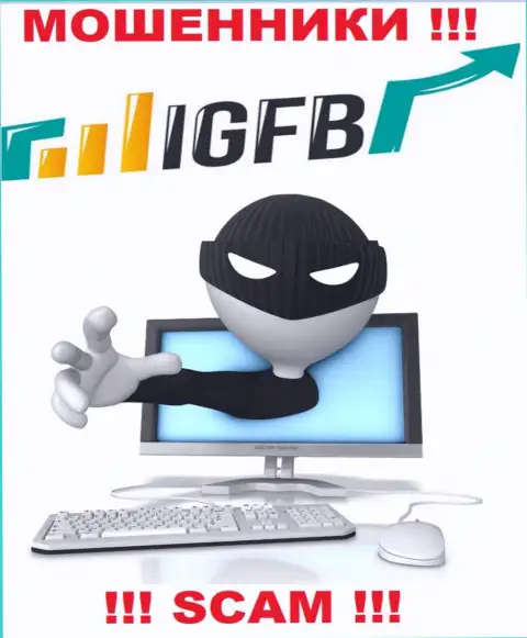 Не ведитесь на предложения взаимодействовать с организацией IGFB One, кроме прикарманивания вложенных денег ожидать от них и нечего