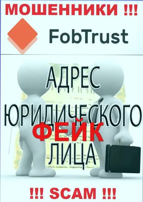 Мошенник FobTrust предоставляет фейковую информацию о юрисдикции - избегают ответственности