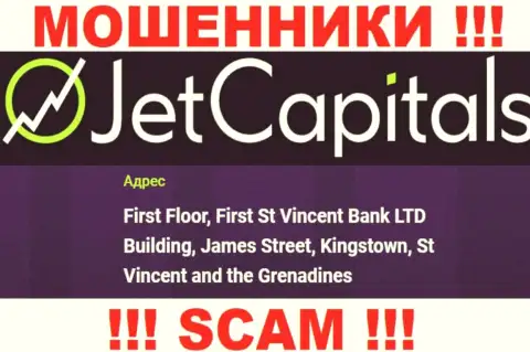 Джет Кэпиталс - это МАХИНАТОРЫ, пустили корни в оффшоре по адресу: First Floor, First St Vincent Bank LTD Building, James Street, Kingstown, St Vincent and the Grenadines