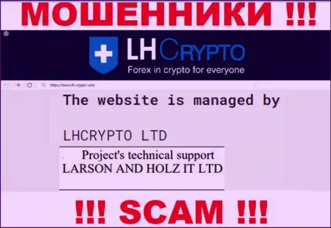 Конторой ЛХ-Крипто Биз управляет LARSON HOLZ IT LTD - инфа с официального сайта мошенников
