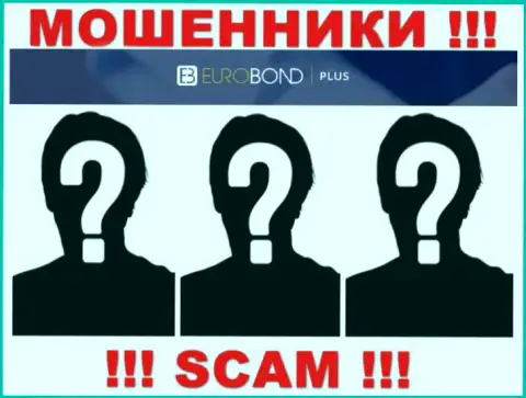 О руководстве жульнической конторы EuroBondPlus Com информации не найти