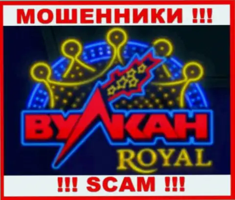 Вулкан Рояль - это МОШЕННИК !!! SCAM !!!