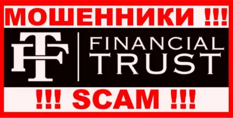 Финансиал Траст - это РАЗВОДИЛЫ !!! SCAM !!!