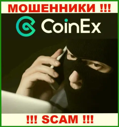 Вас достают звонками мошенники из Coinex Com - БУДЬТЕ ОСТОРОЖНЫ