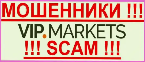 VIP Markets - КУХНЯ НА FOREX !!! СКАМ !!!