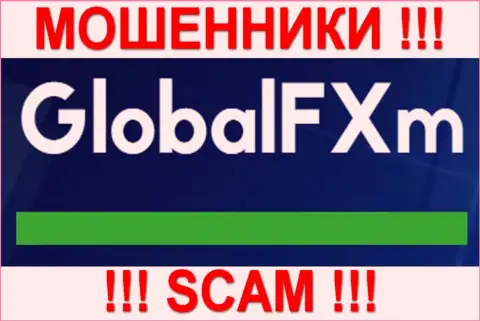 Глобал ФХм - это МОШЕННИКИ !!! SCAM !!!